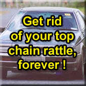 How to get rid of top chain rattle forever!
