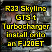 R33 Skyline turbocharger install onto a FJ20ET